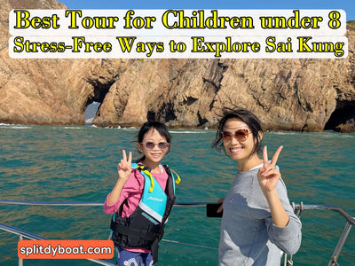 Best Tours for Children Under 8: Stress-Free Ways to Explore Sai Kung